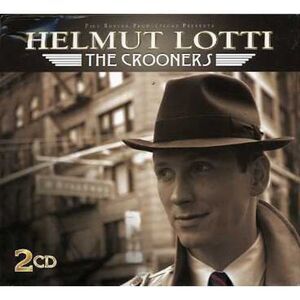 Helmut Lotti - The Crooners  CD